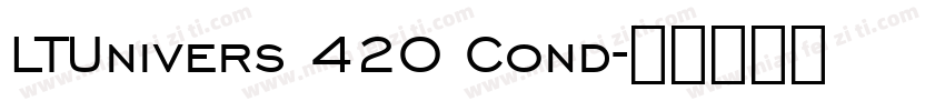 LTUnivers 420 Cond字体转换